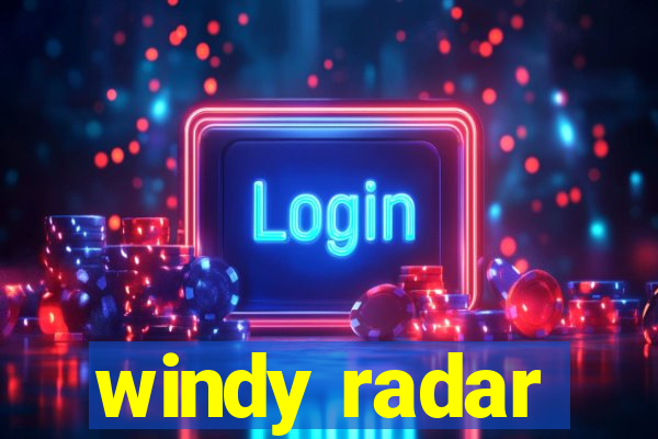 windy radar